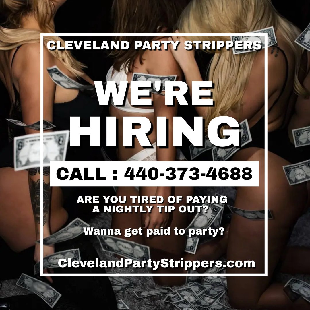 OhioStrippers's tweet photo. Help Wanted: Ohio Strippers & Topless Bartenders
- Must be 21+
- Flexible availability, especially on weekends
- Positive & professional
- Dependable & organized
.
Info@ClevelandPartyStrippers.com
#Cleveland #Toledo #Sandusky #Youngstown #Ohio #StripperJobs https://t.co/b6MQ8MPseI