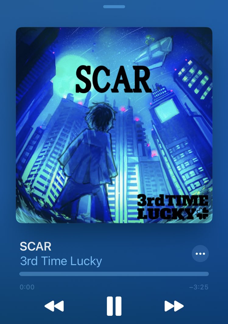 Bメロからサビへの展開が好き過ぎる。
＃NowPlaying 
＃3rdTimeLucky
＃SCAR