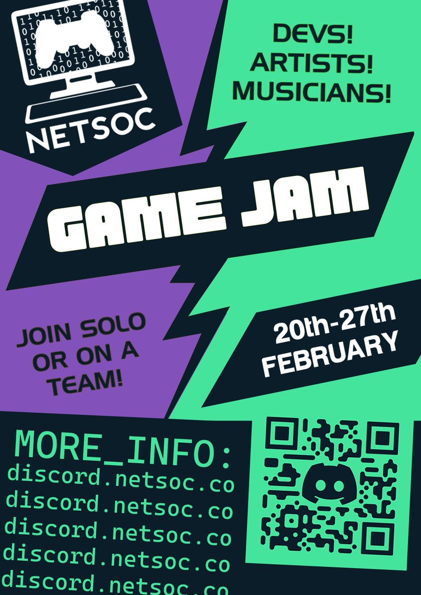 MONDAY NEXT WEEK! Netsoc's GAME JAM is an opportunity for UCC students to come together and make some creative and innovative games.
You'll be given 7 days to make a game completely from scratch!
Join our DISCORD for more info...
