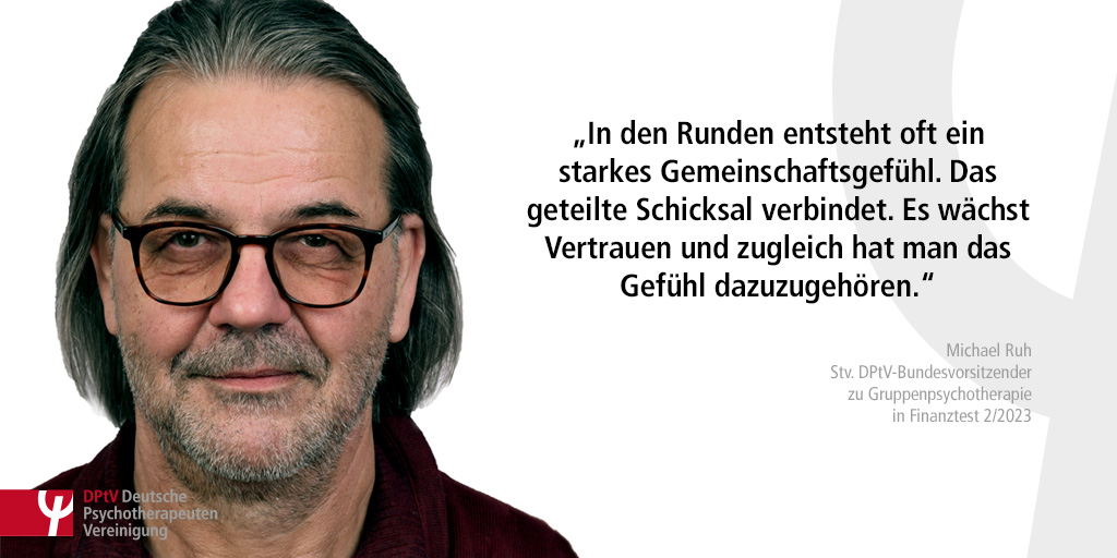 Seit 2006 bietet Stv. #DPtV-Bundesvorsitzender Michael Ruh #Gruppenpsychotherapie an. In @Finanztest berichtet er, dass er einen Satz immer wieder am Ende der Behand­lung höre: „Ich hätte nie gedacht, dass Gruppen­psychotherapie so viel bringt.“ t1p.de/opq2a