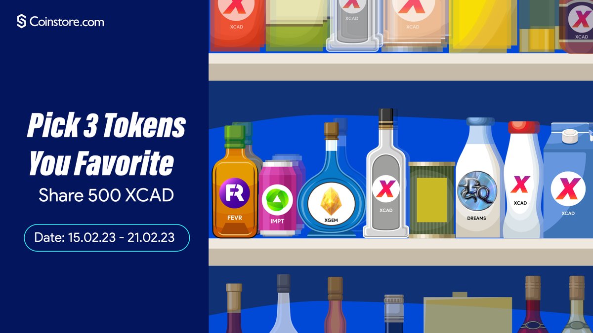 COINSTORE.com X <a href="/XcademyOfficial/">XCAD Network</a> #Airdrop
100 Winners Share 500 $XCAD 📅15.02.23-21.02.23

Rules🌈🌈
👉Follow <a href="/CoinstoreExc/">Coinstore</a> 
👉Follow <a href="/XcademyOfficial/">XCAD Network</a> 
👉RT and Pick 3 Tokens You Favorite👇 
👉Submit the form👇👇
tinyurl.com/yckwfrph

🥰 #Coinstore #Crypto #Giveaway