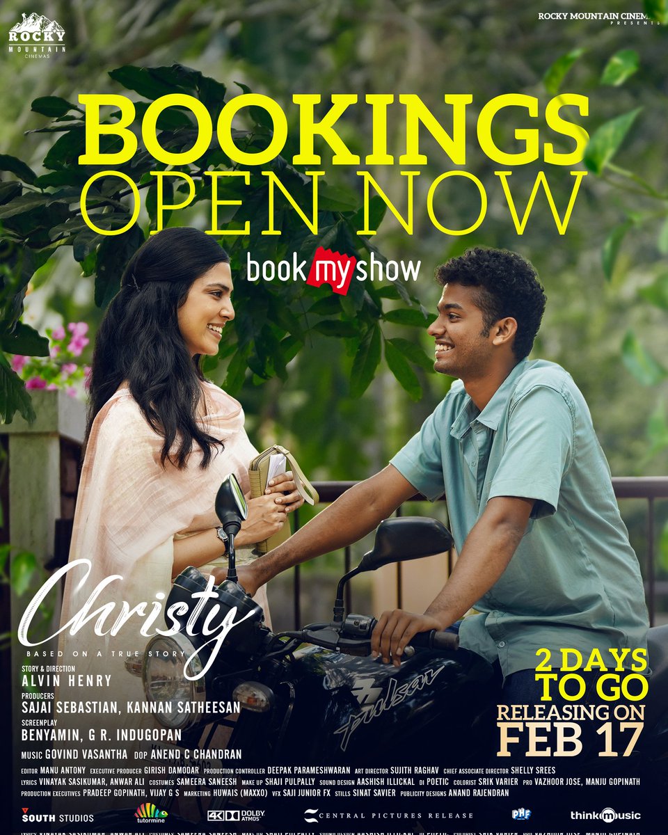 rameshlaus's tweet photo. Bookings open now..
2 Days to Go..
#Christy in Cinemas this Feb 17th...
#christy #christymovie #Feb17Release #mathewthomas @MalavikaM_ #rockymountaincinemas #sajaisebastian #kannansatheesan #benyamin #grindugopan #centralpictures @thinkmusicindia #maxxopr #oppra #ipconline https://t.co/i0lmAVyH1I