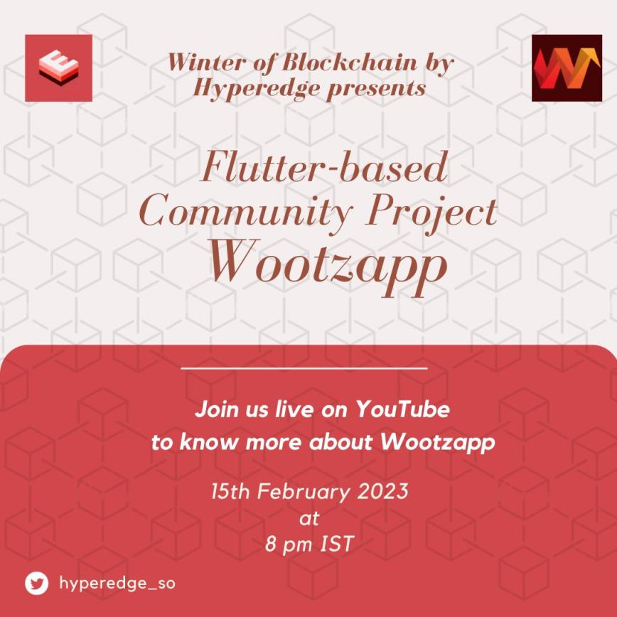 WootzApp's tweet photo. @WootzApp  🤝@hyperedge_so
We are proud to be participating in the "Winter of Blockchain" student program.

If ur interested to learn about Flutter, mobile app development and web3...join us on Youtube Live event today!
https://t.co/lFdsgwKAOv https://t.co/uiVJR091hB