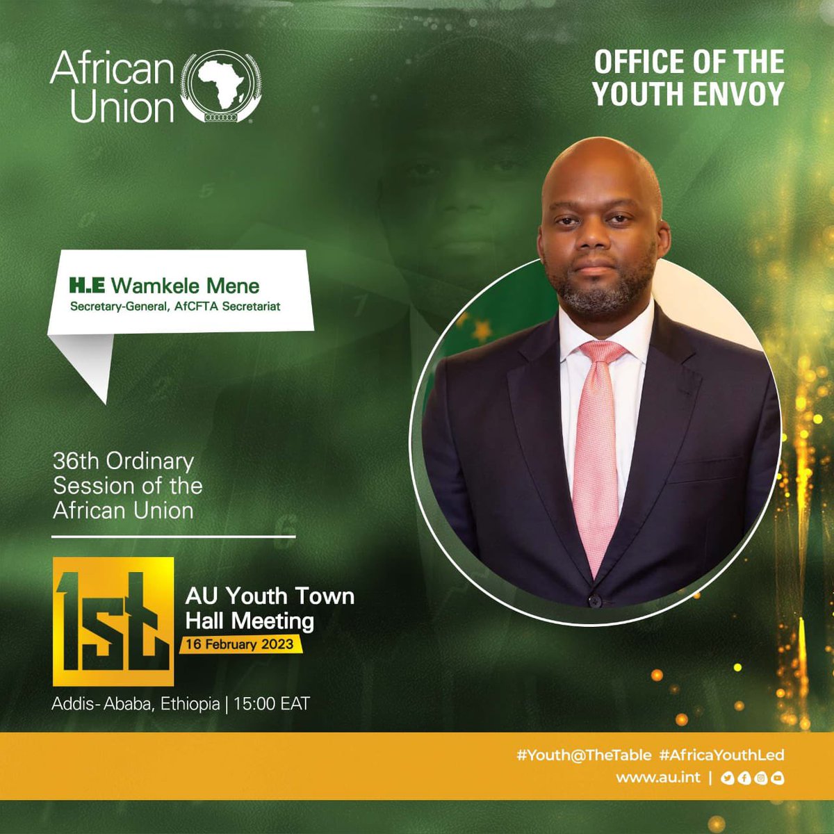 We are excited to announce, the <a href="/AfCFTA/">AfCFTA Secretariat Official</a> Secretary General H.E <a href="/MeneWamkele/">Wamkele Mene</a> will be joining the inaugural African Union Youth Town Hall Meeting to engage with the youth.
#AfricaYouthLed 
<a href="/AUC_MoussaFaki/">Moussa Faki Mahamat</a> 

Join us live:
🔗 bit.ly/3IoSsDz