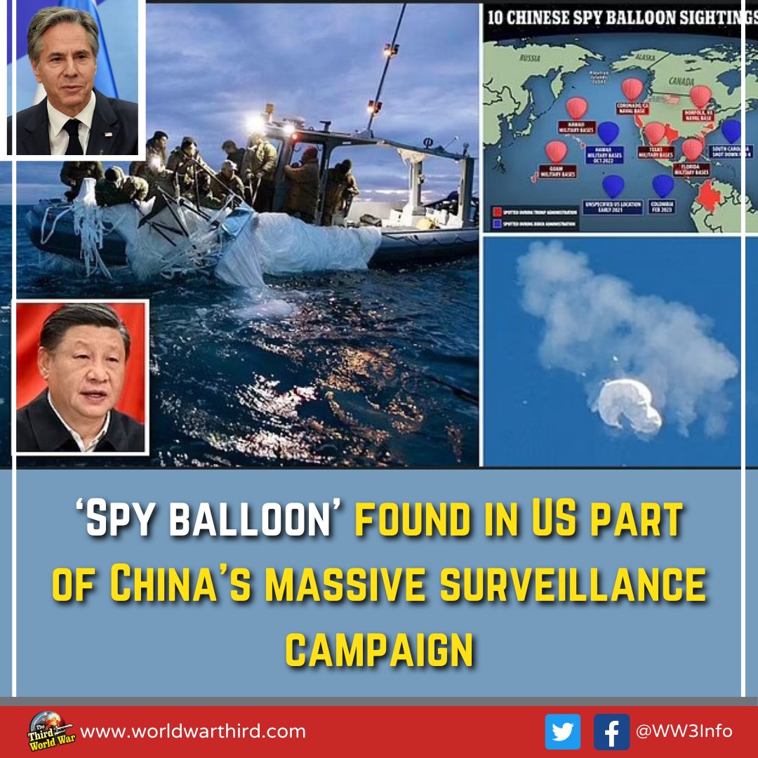 #WorldWarThree: '#SpyBalloon' found in US was part of China's massive surveillance campaign, US @DeptOfDefense claims. US says China targeted 12 countries with spy balloons equipped with military technology; they are part of China's #NearSpace strategy.
worldwarthird.com/index.php/2023…