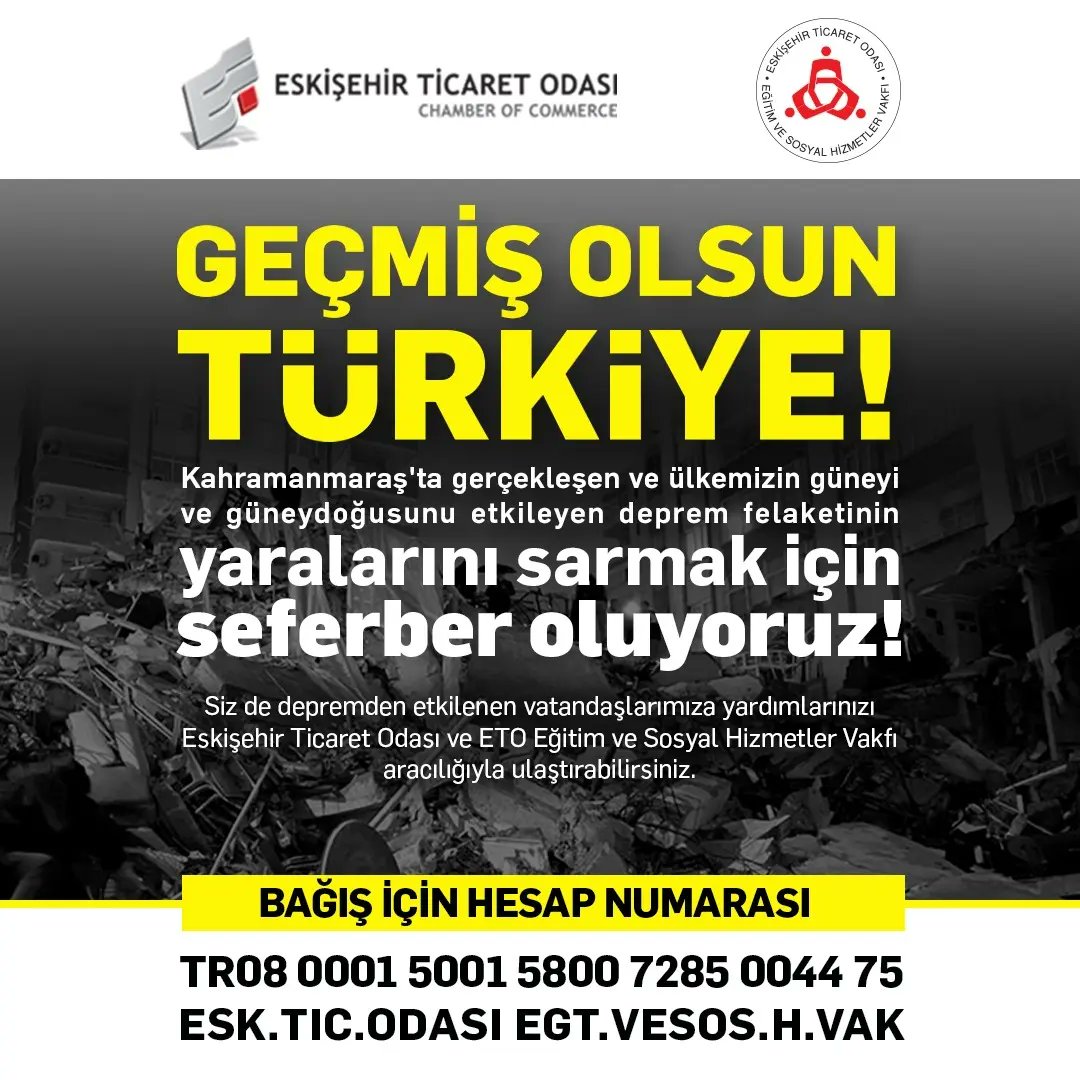 Kahramanmaraş felaketinin yaralarını birlikte sarıyoruz! Siz de <a href="/eskisehirto/">Eskişehir Ticaret Odası</a> ve ETO Eğitim ve Sosyal Hizmetler Vakfı tarafından duzenlenen kampanyaya nakdi ve ayni olarak katılabilirsiniz.