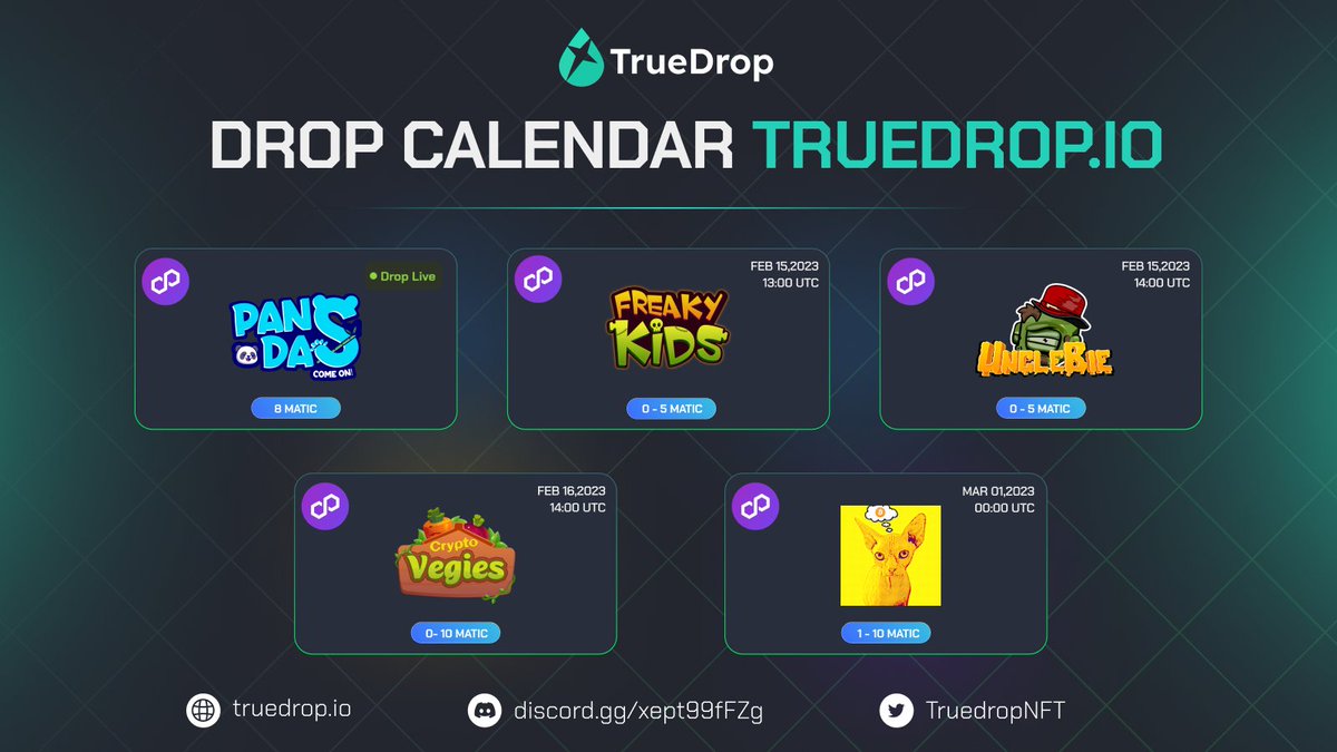Mark your calendars! Here's the #TrueDropLaunchpad Schedule👇

Today Feb 15: <a href="/Pandas_555/">PandaS. | WL = FREE MINT</a> / @0xFreakykids / <a href="/0xUnclebie/">UncleBie</a> 
Thursday Feb 16: @CryptoVeggiess 
Wednesday Mar 01: @TimmyTheTomcat  

Stay tuned💜🔥 

#NFT #PolygonNFT #NFTCommunity #NFTProject