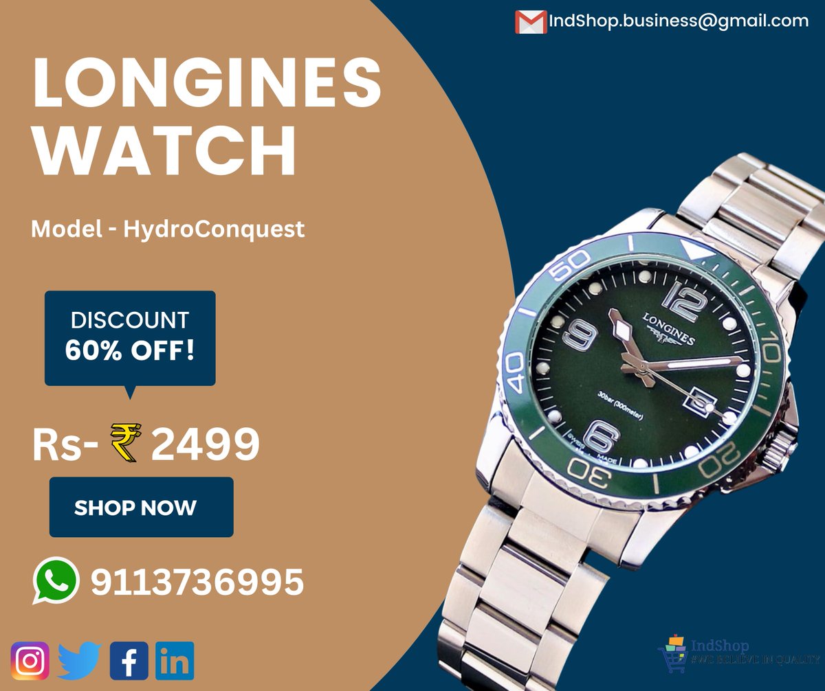 LONGINES HYDROCONQUEST | PREMIUM WATCH | FOR MAN | RS- 2499.0 ONLY | IndShop.believe #manwatch 
#LonginesHydroConquest #HydroConquest #DivingWatch #SwissMade #AutomaticMovement #SportyStyle #LuxuryWatch #WatchEnthusiast #TimelessDesignm #UnderwaterAdventures #WaterResistant