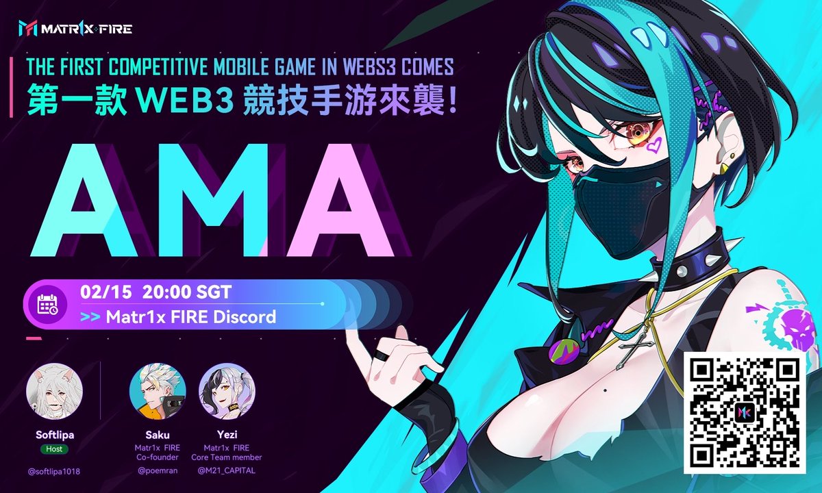 🔥Matr1xFIRE Discord AMA Party COMING! 

Language: Chinese

📍 # AMA Voice Channel at discord.gg/matr1x

📆 2/15 20:00 SGT

🎁 3*LuckyLists for impressive questions🙋‍♀️

🎉Don't forget to join the Party! 👇