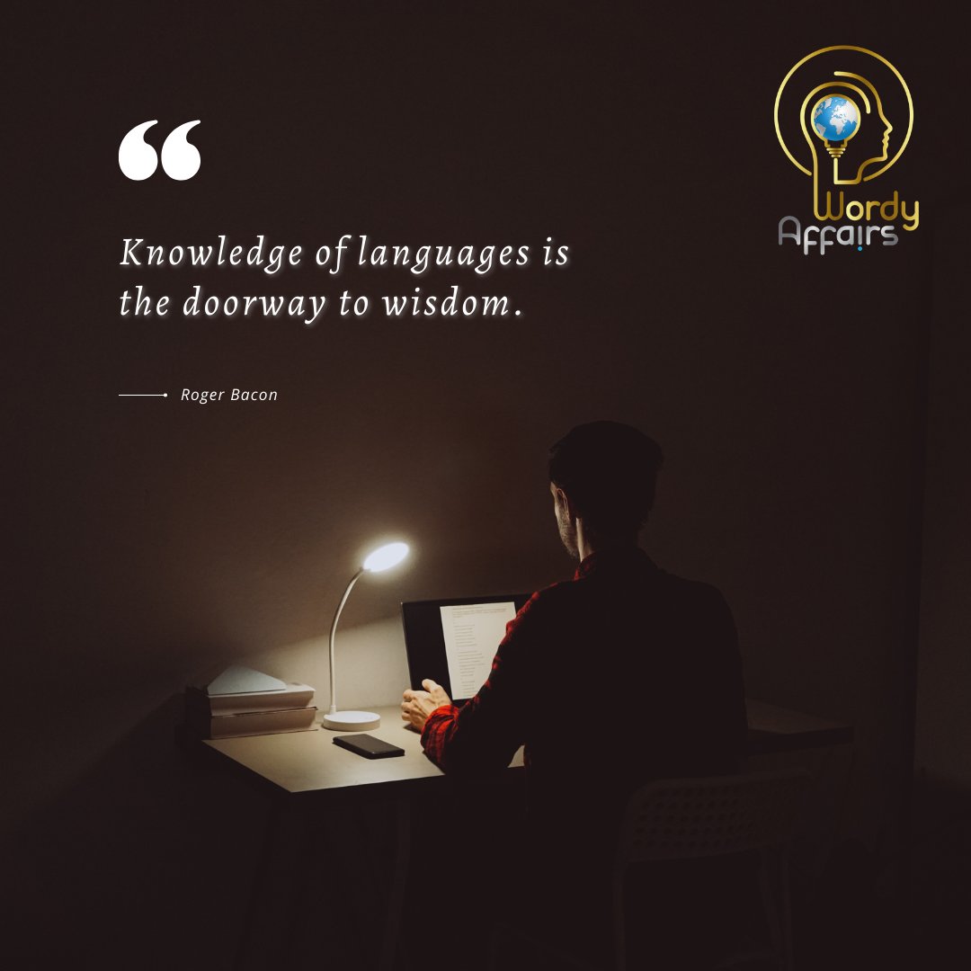 AffairsWordy's tweet photo. Mid week thoughts...

"Knowledge of languages is the doorway to wisdom."

#wordyaffairs #learning #education #learn #school #motivation #english #study #teaching #students #teacher #knowledge #student #fun #training #success #instagram #science #life https://t.co/FG7g64vq3z