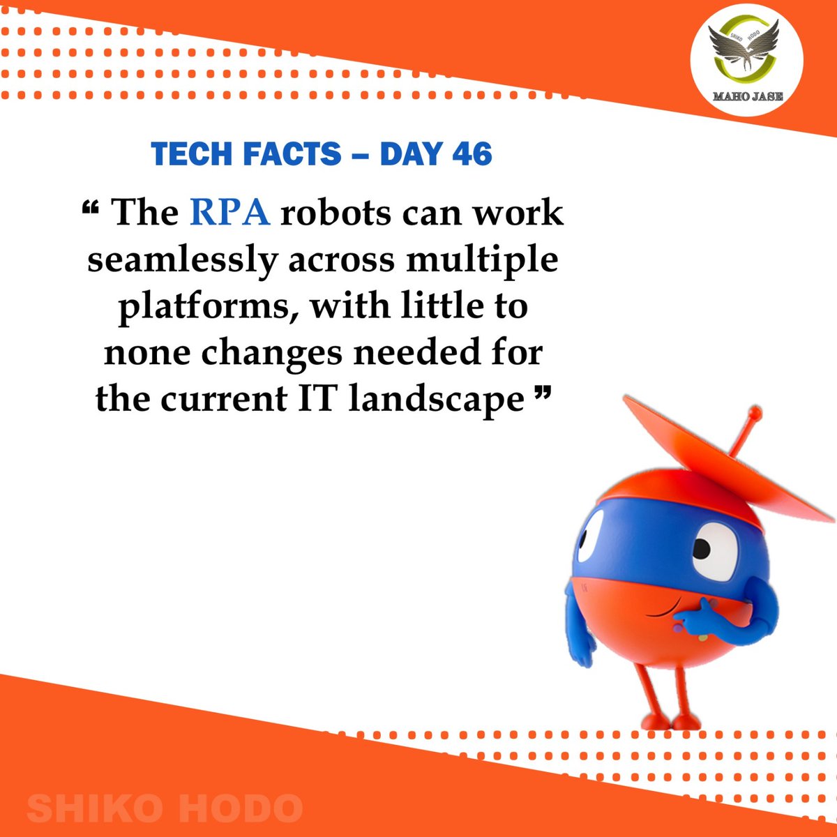 mahojase's tweet photo. Tech Facts - Day 46 #uipath #Rpa #roboticprocessautomation #automation #automationanywhere #robotics #artificialintelligence #machinelearning #ai #uipathtraining #technology #mjit https://t.co/64tCMEMDCy