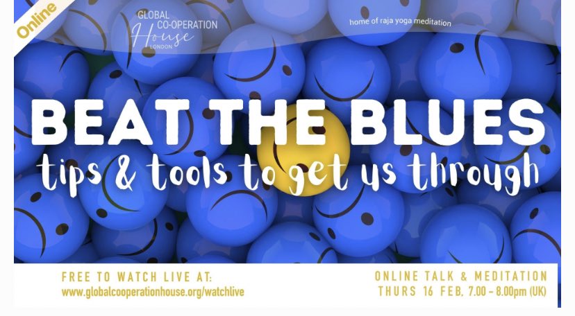Beat the Blues!
#ThursdayTalkSeries

Thursday 16 February, 7-8pm

Watch: globalcooperationhouse.org/watchlive

Join Join #JohnMcConnel 2explore how 2support our mental, emotional & spiritual health, & lift our spirits & give us hope.

Info: globalcooperationhouse.org/whatson-full/s… 

#FreeEvent #GCH