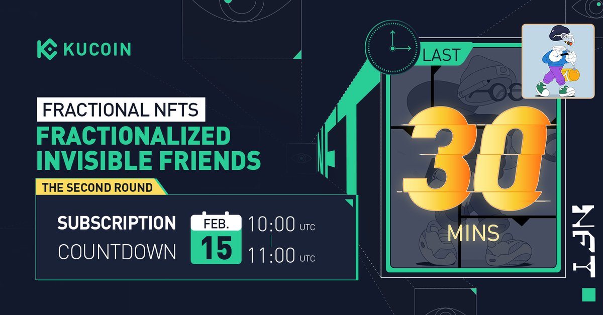 FractonX's tweet image. ⏰ The 🥈 round of subscription for  #hiFRIENDS on #KuCoin  starts in 30 minutes! ⏰ 
Subsribe below👇
kucoin.com/spot-nft/token…