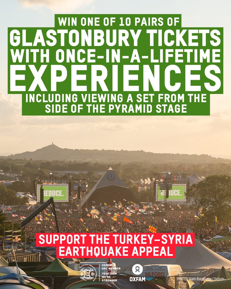 Want to win one of 10 pairs of tickets & experiences for Glastonbury 2023? Enter our prize draw at glas.to/oxfamdraw now! All proceeds go to @oxfamgb's Turkey-Syria Earthquake appeal with @decappeal.