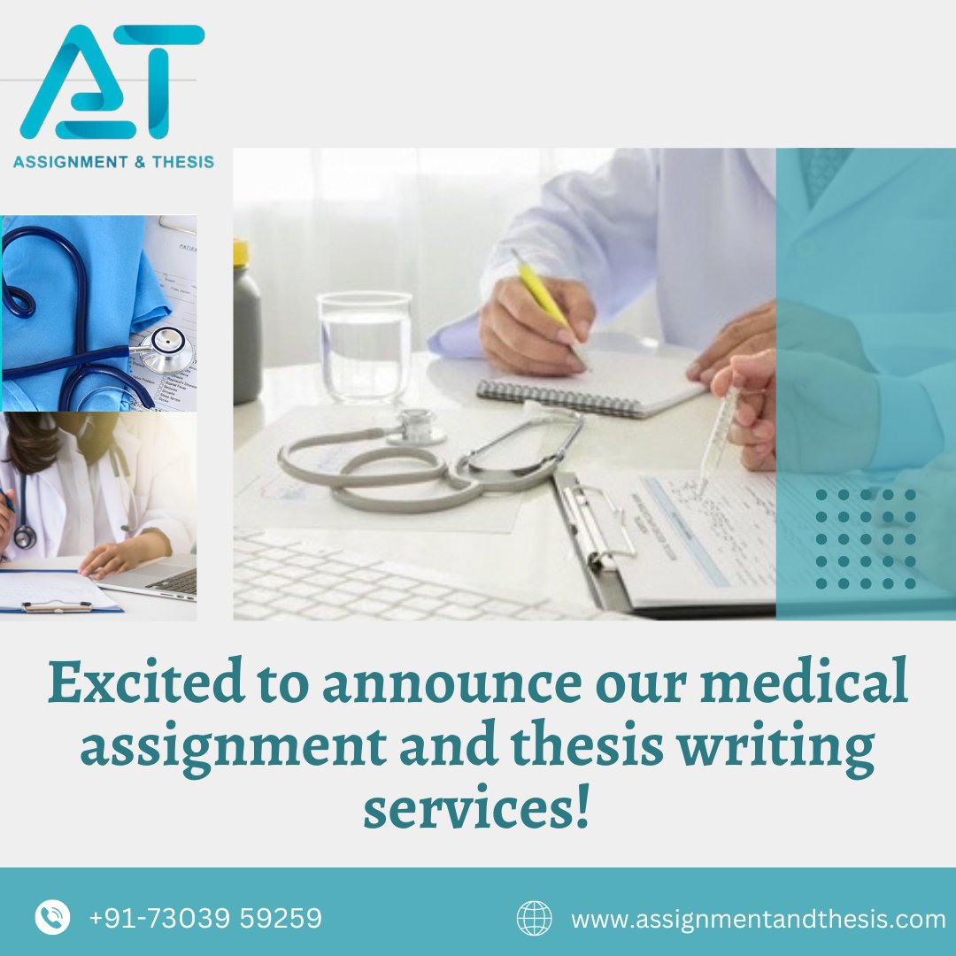 assignmentandt1's tweet image. "Excited to announce our medical assignment and thesis writing services! Let us help you ace your studies and reach your academic goals."
Call Today: +91-7303959259
#MedStudent #MedicalAssignments #ThesisHelp #MedSchool #AcademicAssistance #assignmentandthesis #Assignment