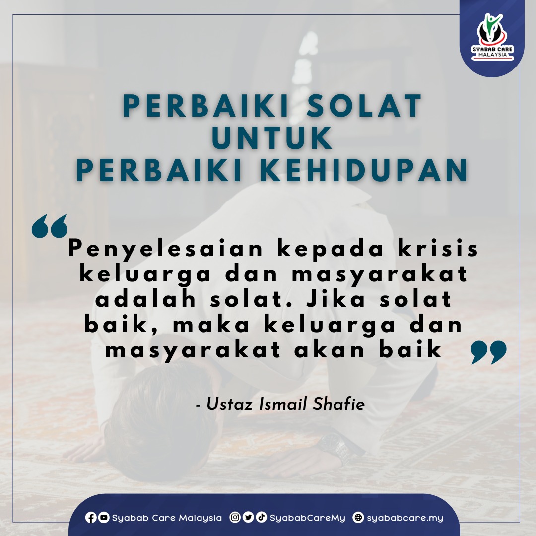 SyababCareMy's tweet photo. Barangsiapa yang perbaiki solat nya, maka dia sedang memperbaiki kehidupannya. 💪🏻✊🏻 https://t.co/Xpef3BjzqI