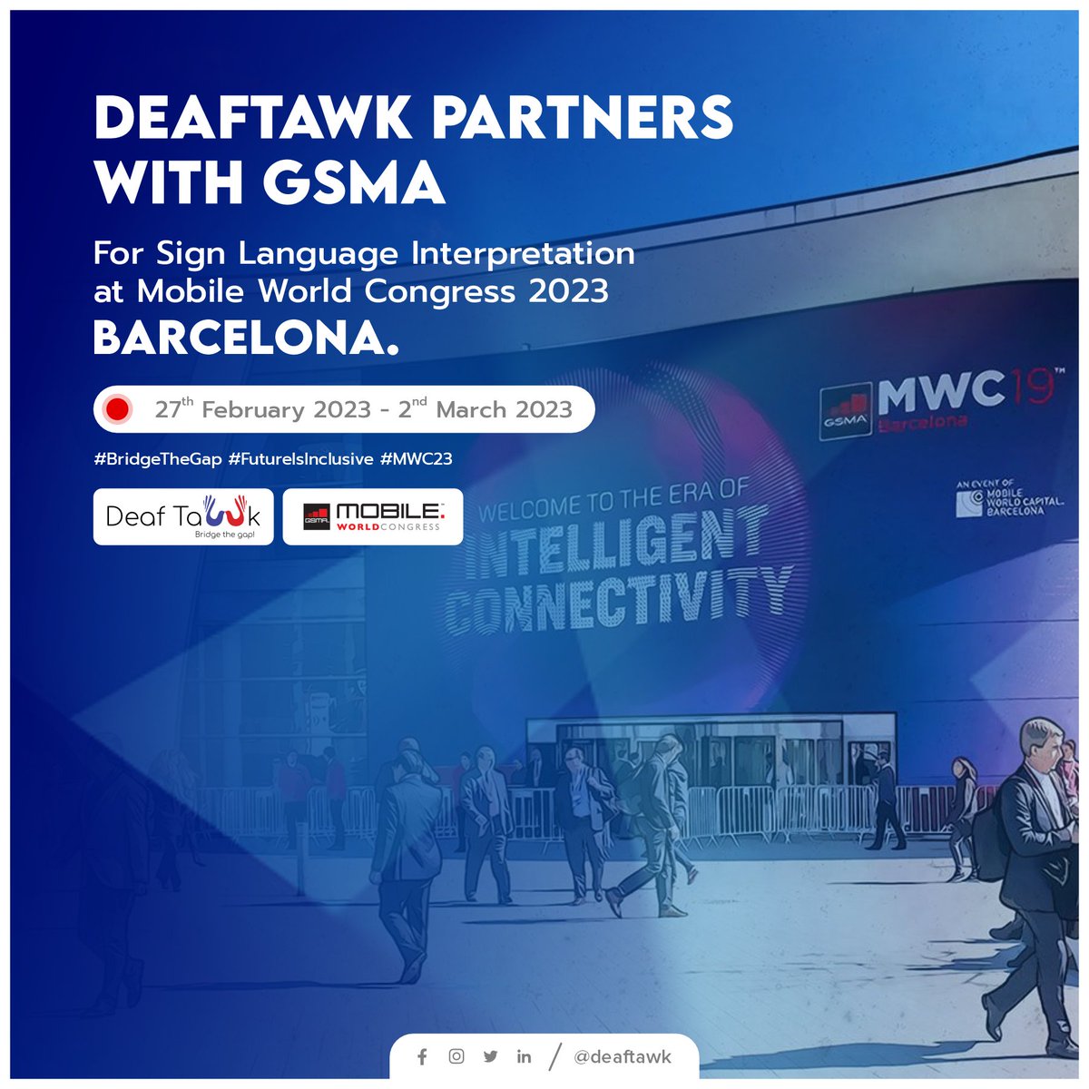 DeafTawk's tweet photo. #DeafTawk is excited to be a partner of @GSMA on making Mobile World Congress #MWC2023 inclusive with sign language interpretation.
@GSMAm4d
#deafcommunity #FutureIsInclusive #Deafrights #BridgeTheGap #DeafTawk #MWC2023 #GSMA #DeafInclusion #SignLanguage #BreakingBarrier https://t.co/yJ7a76LP9i