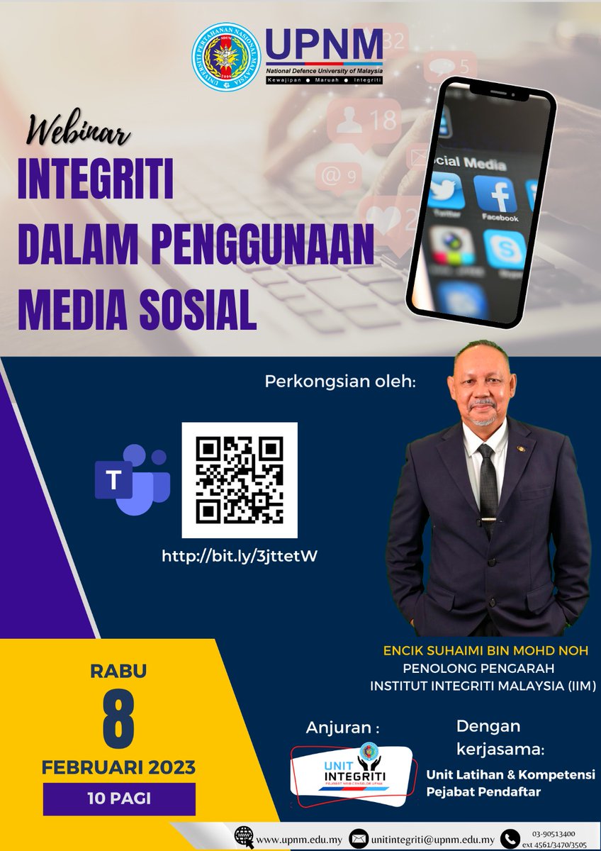 mympiua's tweet photo. WEBINAR INTEGRITI DALAM PENGGUNAAN MEDIA SOSIAL @OfficialUPNM 
Tarikh: 8 Februari 2023 (Rabu)
Masa : 10.00 Pagi - 12 tengah hari
Platform : Microsoft Teams
Pautan : https://t.co/2xMtWDeAWI
Penceramah: Encik Suhaimi bin Mohd Noh
                      Penolong Pengarah, IIM https://t.co/6VYeV3ZLhW