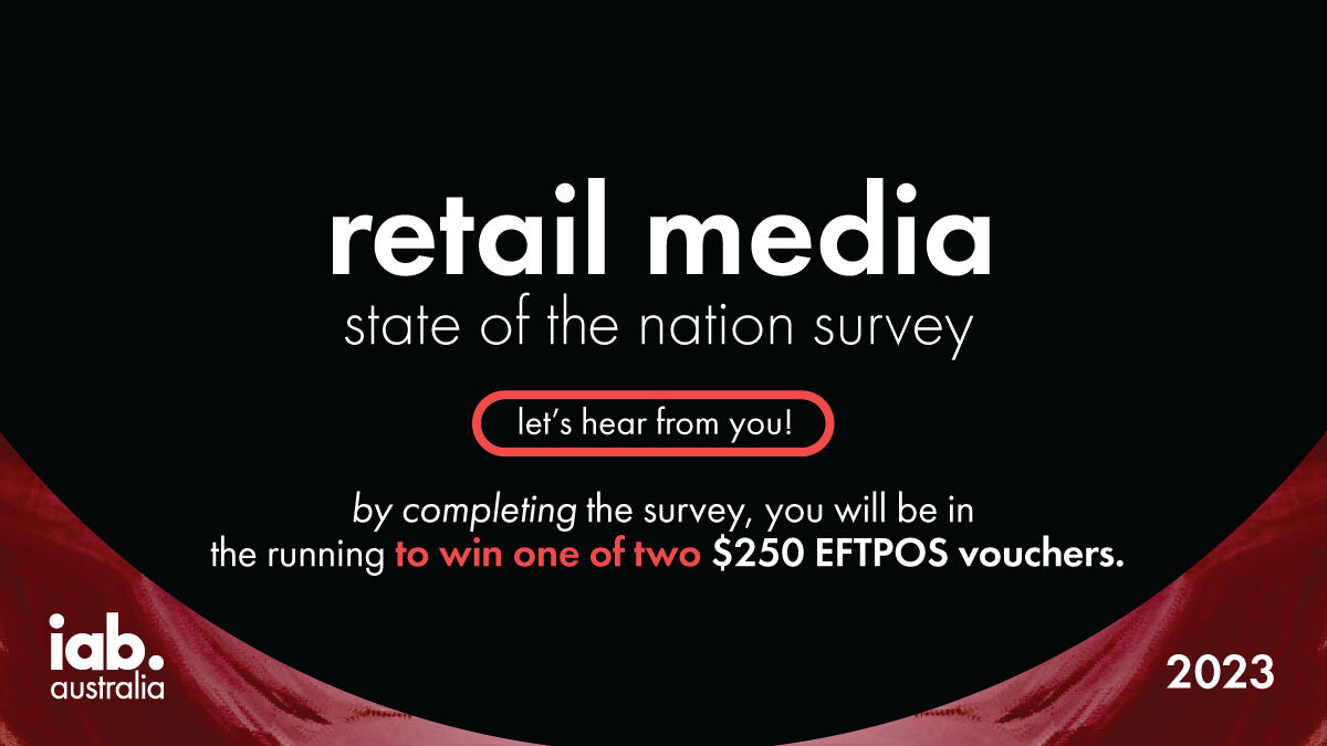 IAB Australia (@iabaustralia) on Twitter photo Are you involved in buying media either in an agency or in a brand marketing team? Make sure you have your say in the first industry Retail Media Survey.
surveymonkey.com/r/IABretailmedā¦
The results will be released at the <a href="/UnmadeAU/">Unmade Media</a> Re:made conference in March 2023. Are you involved in buying media either in an agency or in a brand marketing team? Make sure you have your say in the first industry Retail Media Survey.
surveymonkey.com/r/IABretailmedā¦
The results will be released at the <a href="/UnmadeAU/">Unmade Media</a> Re:made conference in March 2023.