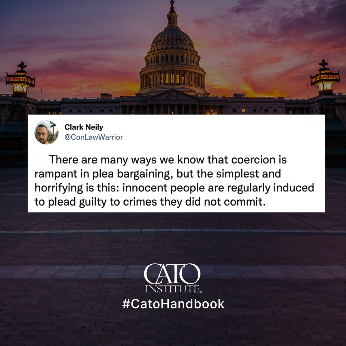 CatoInstitute's tweet photo. Plea bargaining is, in fact, a deeply pathological process that severely undermines the Constitution’s commitment to transparency, due process, and justice. https://t.co/0T68Zo6kTl #CatoHandbook #CatoCJ https://t.co/BvvAXwIP5t