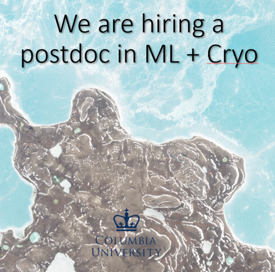 We are hiring a postdoc in ML and Cryospheric Sciences at @Columbia University. They would work on a joint project with @MIT on superresolution of surface meltwater, among others.

Posting:
academic.careers.columbia.edu/#!/105436

#MachineLearning #EarthScience @Cryocity @PierreGentine #Job