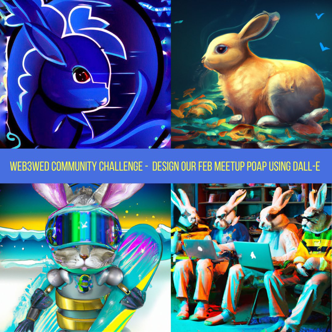 Web3Wed's tweet photo. Our community has been engaging with OpenAI's text to art generator, DALL-E 2 to design the POAP for our next meetup. The community will vote this week on their design of choice. Here are some of the creative entries submitted to the brief of Year of The Water Rabbit. https://t.co/pugDJDroia