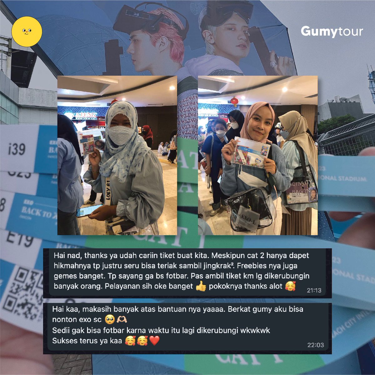 gumytour's tweet photo. So, how's the fancon yesterday L's? Masih PCD gak nih kira kira? π
Anyway, Let's see what they said about our ticketing service for #EXOSC_BackToBack in Jakarta, thank you for trusting Gumyπ see u in another concert!
#Gumy_Testimonial #EXO #BackToBackJakarta #SEHUN #CHANYEOL https://t.co/I0aiWSOn8E