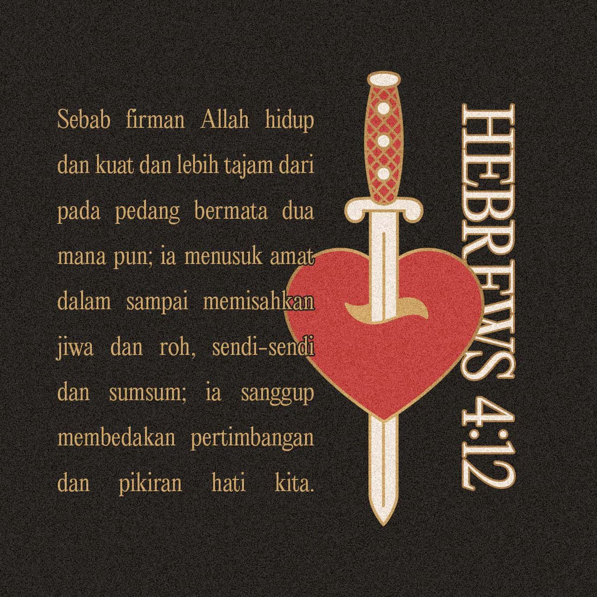 XieLi's tweet photo. Sebab firman Allah hidup dan kuat dan lebih tajam dari pada pedang bermata dua mana pun; ia menusuk amat dalam sampai memisahkan jiwa dan roh, sendi-sendi dan sumsum; ia sanggup membedakan pertimbangan dan pikiran hati kita. -Ibrani 4:12- https://t.co/h3q3fBrb6s