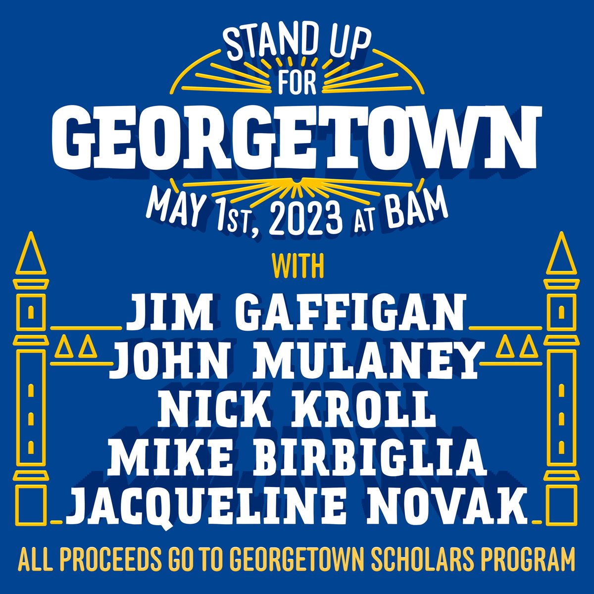 Really looking forward to this show. Insanely talented lineup for a great cause. This will sellout. If you're interested, act now. @Gsphoyas @Mulaney @nickkroll @birbigs @jacquelinenovak @Georgetown PL RT

standup.georgetown.edu