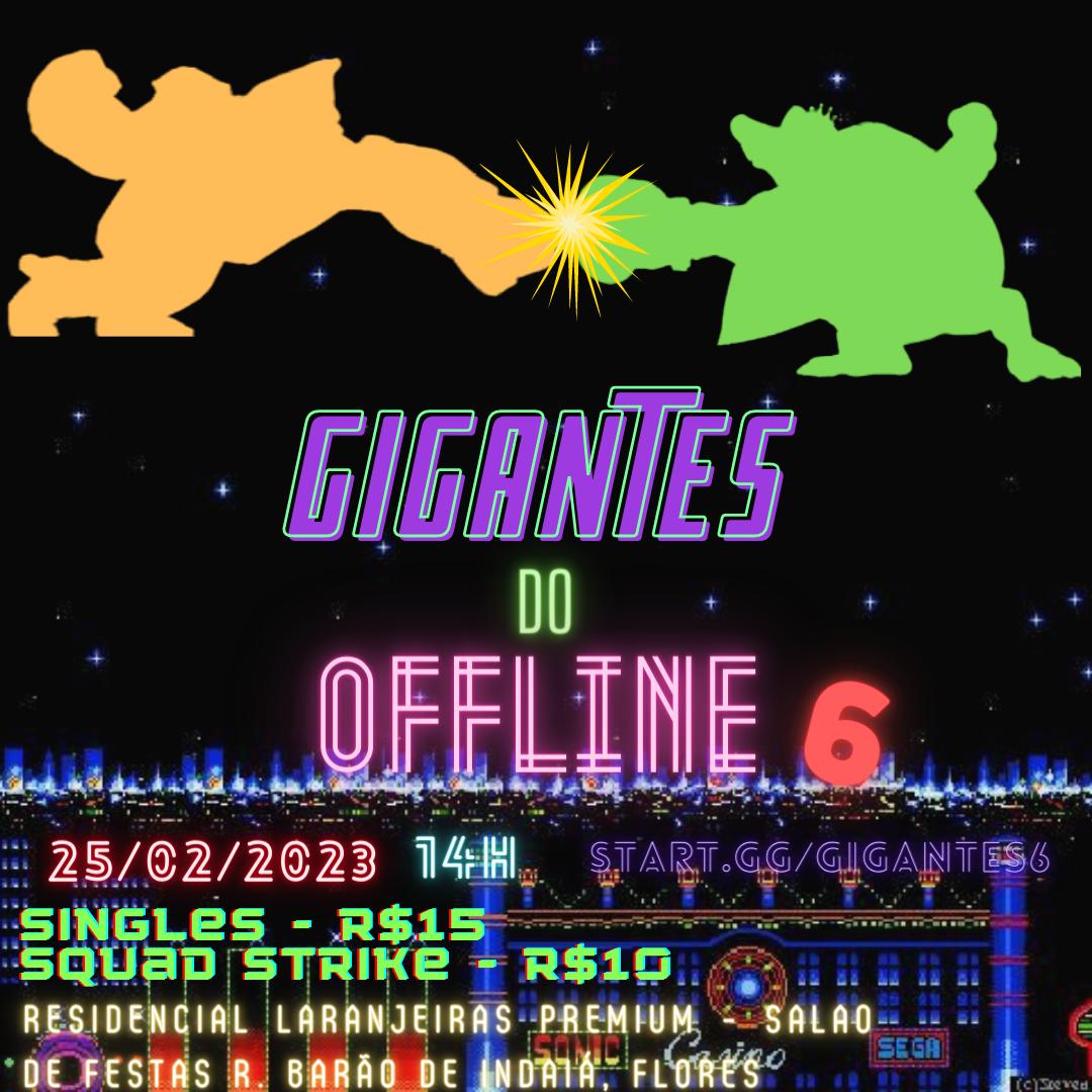 É um prazer que venho a anunciar o Gigantes do Offline 6! 
Infelizmente nesta edição não deu para trazer GG Strive, mas em compensação teremos um side event de Squad Strike
Mais novidades em breve! 
Start.gg/gigantes6

♥️ + 🔃 Para ajudar :)