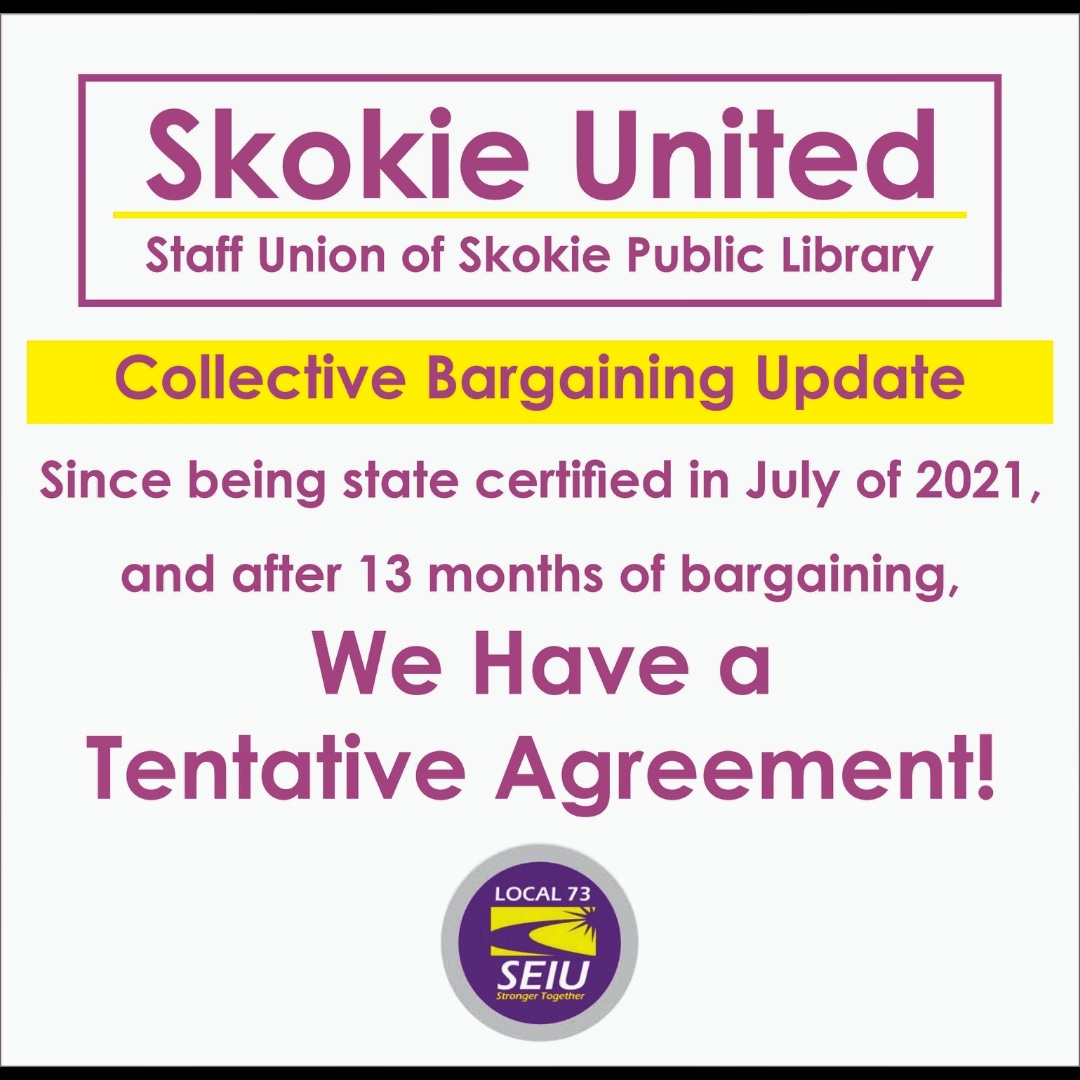 SkokieLibUnion's tweet photo. We're are even closer to a contract!
#Union #UnionsForAll #SkokieLibrary https://t.co/9ANZGSH4M6