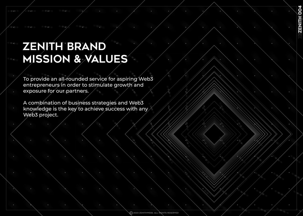 ZenithWeb3's tweet image. Zenith’s Brand Mission &amp;amp; Values