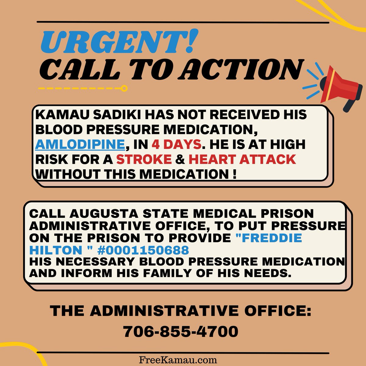 📣URGENT! 
#KamauSadiki, is facing a medical crisis due to medical neglect. He has not received his Blood Pressure Medication, Amlodipine in 4 days‼️ He is at high risk for a heart attack & stroke without this medicine! His family is concerned for his health!#FreeKamauSadiki
