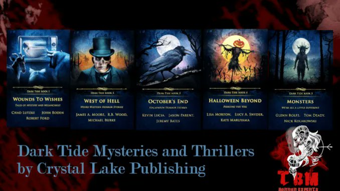 Dark Tide Mysteries and Thrillers by Crystal Lake Publishing 
buff.ly/3VGe7Kw 
<a href="/crystallakepub/">Crystal Lake Publishing</a>
 
#horrorcommunity