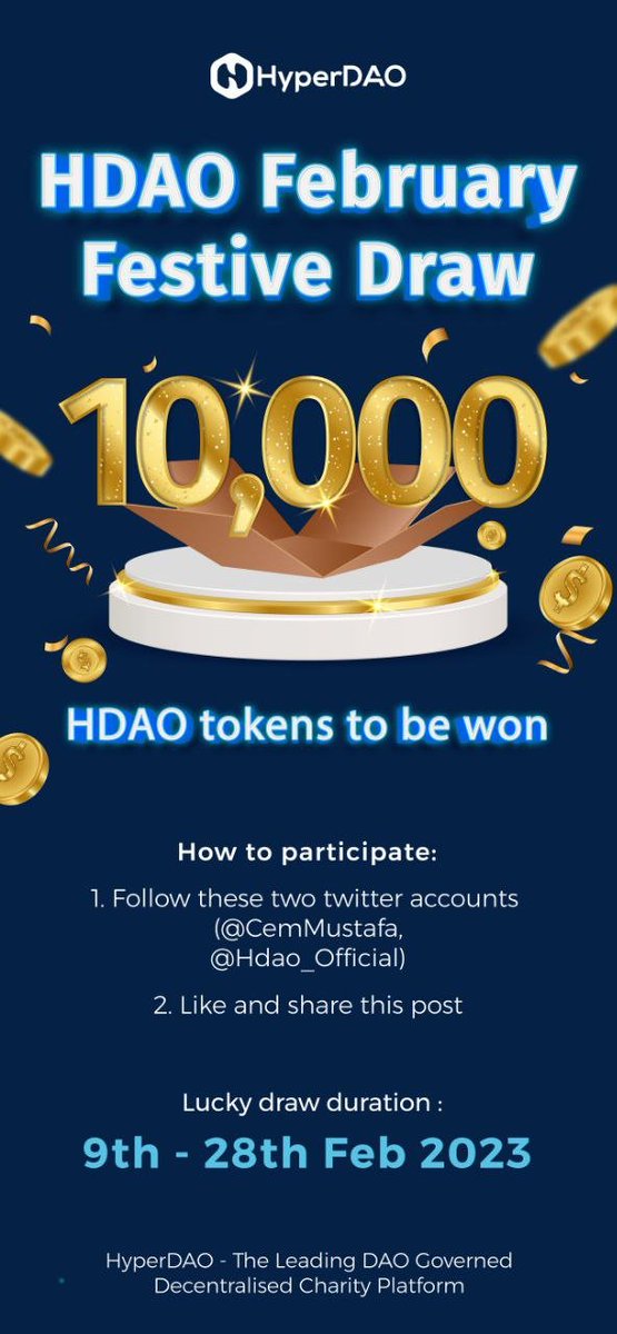 Hdao_Official's tweet photo. HDAO February Festive Draw
10,000 HDAO tokens to be won

How to participate:
1. Follow these two twitter accounts  (@CemMustafa, @Hdao_Official)
2. Like and share this post

Lucky draw duration: 9th February 2023 - 28th February 2023 https://t.co/AIFCrj3TG4