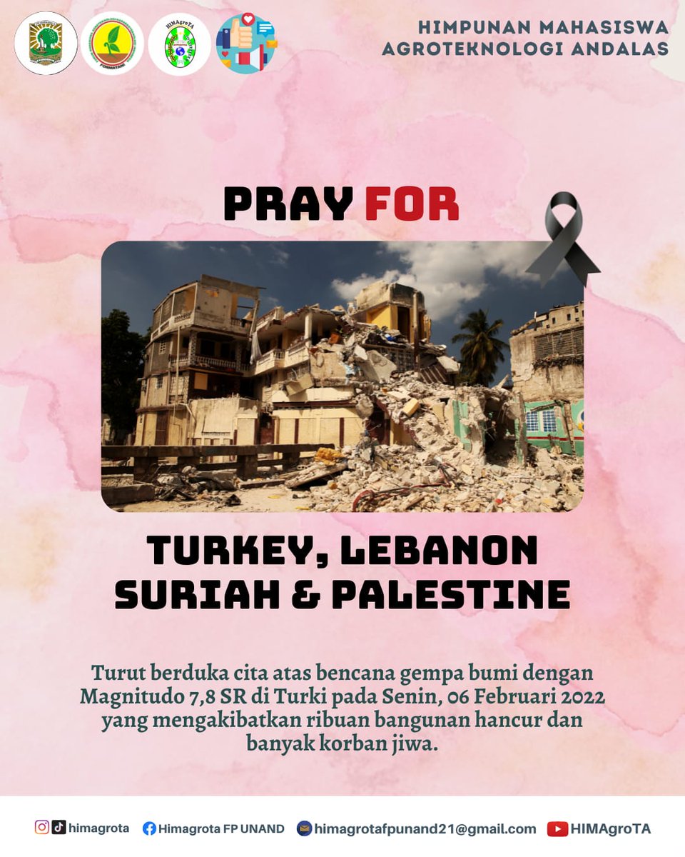 HIMAgroTAfess's tweet photo. [PRAY FOR TURKEY] 
.
Innalillahi wainnailaihi rojiun 

Segenap Keluarga Besar HIMAgroTA FP Unand dan Warga Agroteknologi mengucapkan Turut Berduka Cita atas musibah agempa Bumi yang terjadi pada hari Senin, 6 Februari  2022 dengan Magnitudo 7,8 SR. https://t.co/atYHorsMz7