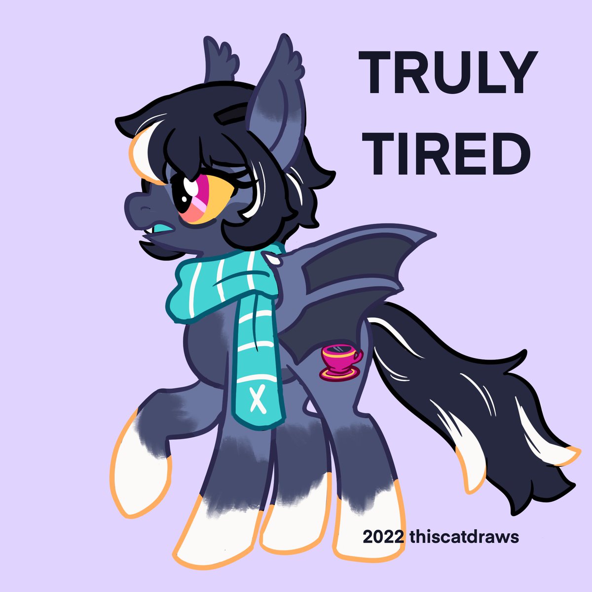 @gaitatito Here is Teacozy and Truly Tired…both sort of count as my ponysonas lol