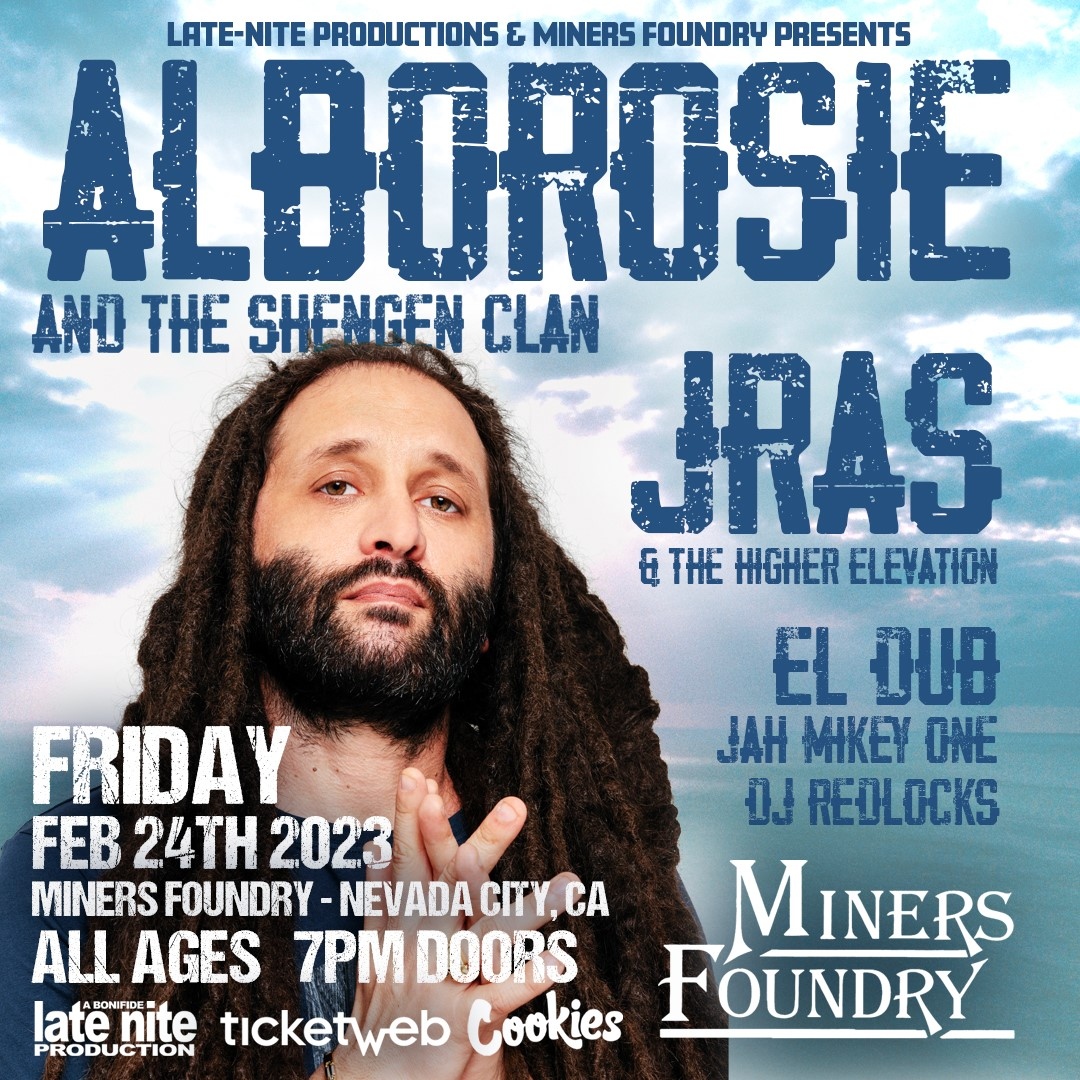 Late-Nite Productions and the Miners Foundry presents: Alborosie and The Shengen Clan on Friday, February 24 @ the Miners Foundry!

All ages event. Featuring performances by JRAS &amp; Higher Elevation Band, El Dub, Jah Mikey One, and DJ Redlocks.

🎟️ ticketweb.com/event/alborosi…