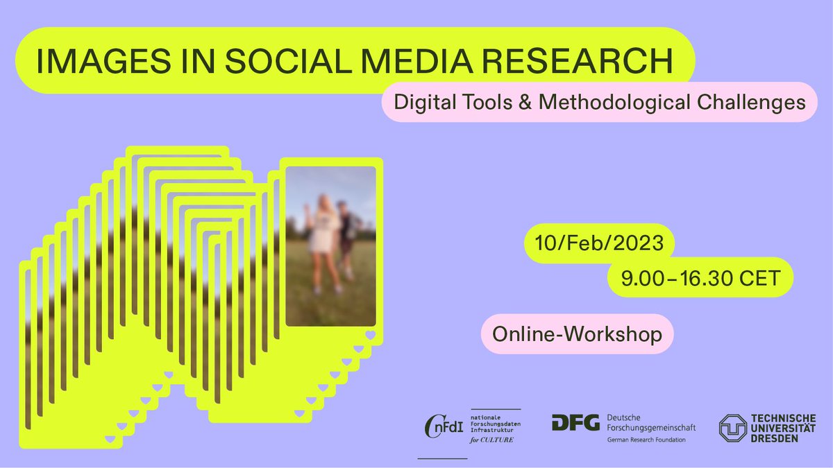 📢 Don’t forget to register for our online workshop „Images in Social Media Research - Digital Tools and Methodological Challenges“ on Friday. Infos and program here: tud.link/klr1 <a href="/nfdi4culture/">@nfdi4culture@nfdi.social</a> @GSW_TUDresden <a href="/dfg_public/">DFG public | @dfg_public@wisskomm.social</a>
