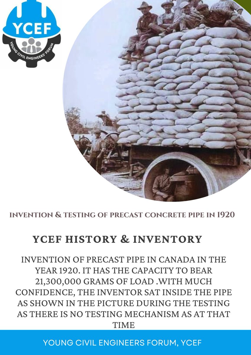 officialycef's tweet photo. #YCEFHistoryAndInventoryWithM_rate

Precast pipe with load bearing capacity of 21,300kg was invented in Canada in the year 1920. 
As there's no testing mechanism, the inventor sat inside the pipe as shown in the image with the pipe fully loaded. 1/2
#Ycef #weareycef @M_rate001 https://t.co/WfJwWN7p2k