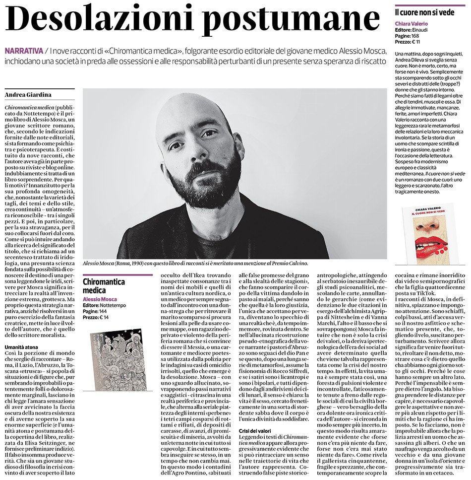 "I racconti di Mosca, in definitiva, spiazzano e impongono attenzione. Sono schiaffi, colpi bassi, [...] suscitano perturbamento."

Sul Corriere del Ticino, Andrea Giardina scrive di "Chiromantica medica" di Alessio Mosca, <a href="/nottetempoediz/">edizioni nottetempo</a>, segnalato al Calvino 2021 🖤