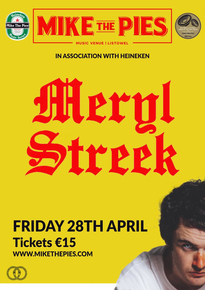 MikethePies's tweet photo. Delighted to announce that Politically-outspoken Irish avant garde punk producer MERYL STREEK will make his Mike the Pies debut on Friday 28th April. Tickets are €15 and are on sale this Friday at 10am https://t.co/wpt6H9OOsZ