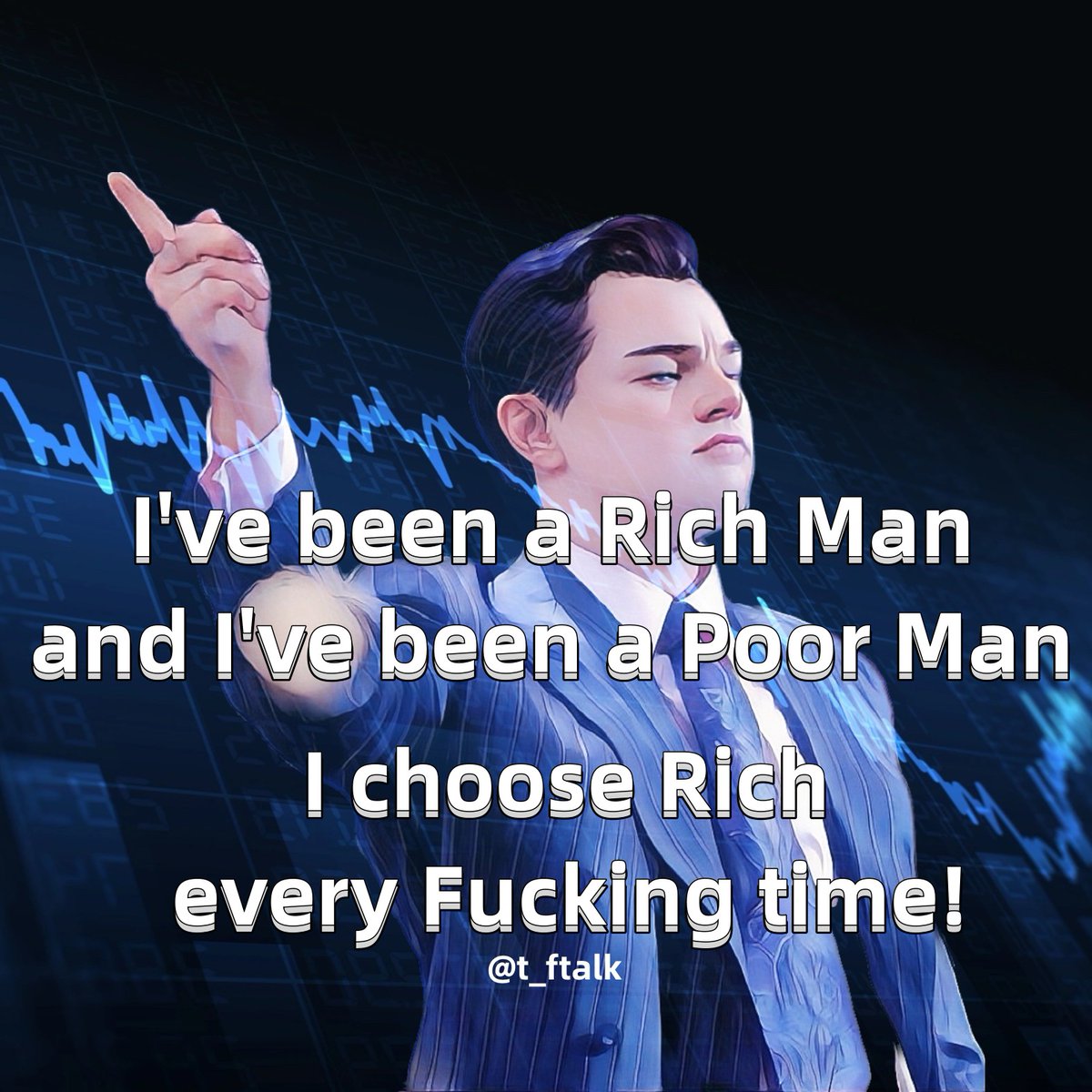 t_ftalk's tweet photo. #tftalks #TradersDiary #quotes Deal with your problems and choose Rich 💰💰💰every fxxking time! https://t.co/J7Fu36xAsp