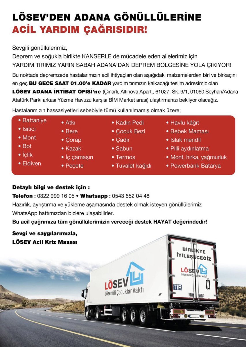 Özellikle Battaniye, gıda, mont ve bot yardımlarınızı 
yarın Osmaniye ve Gaziantep rutuna çıkacak iyilikler tırımız için 
Adana irtibat büromuza iletebilirsiniz
#deprem 
#dayanışma
#Adana