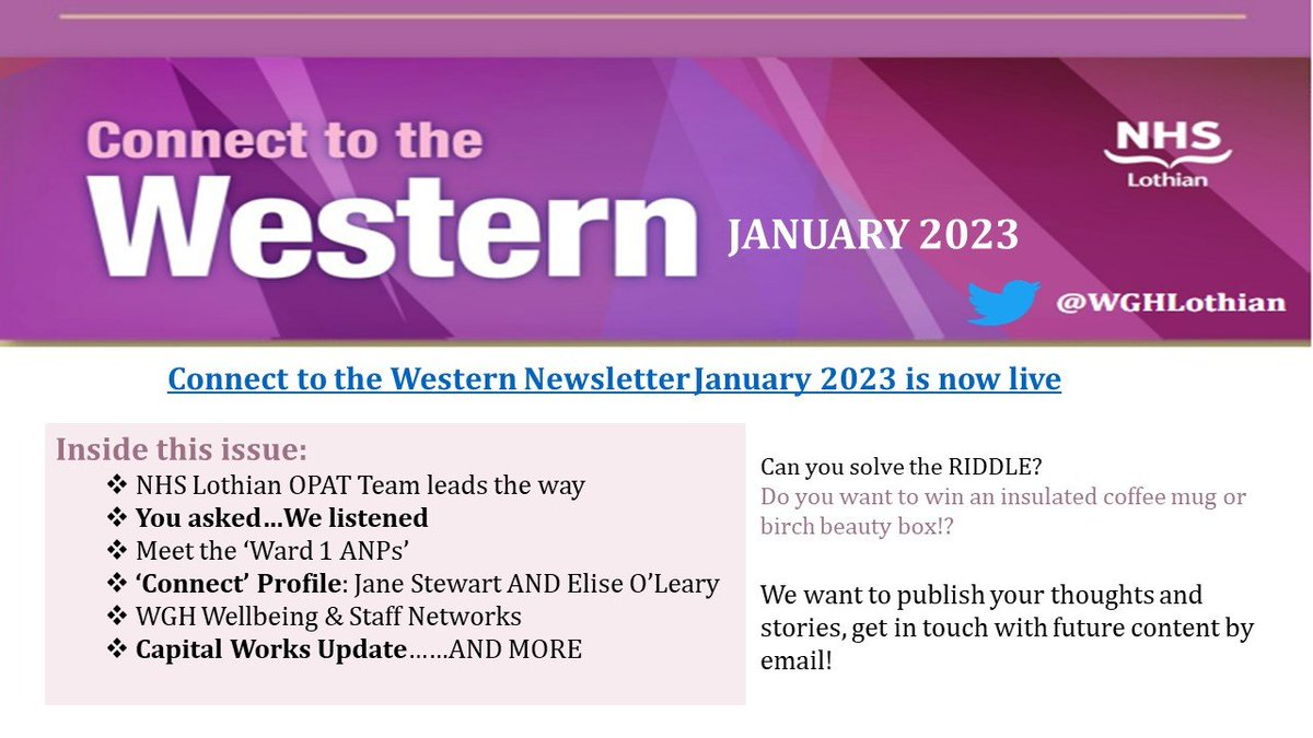 Connect to the Western January 2023 Edition is now live on the NHS Lothian Intranet.

This month features TWO staff profiles, and introduces you to the Ward 1 ANP's!

WGH Staff don't forget to check it out.

#CTTW <a href="/WghLothian/">WGH Connect</a>