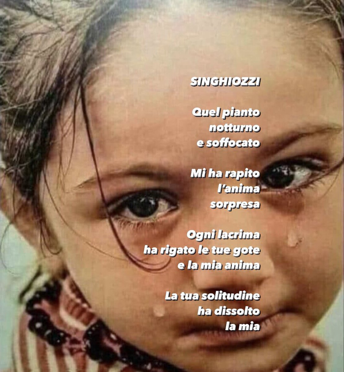 OlivieroBianchi's tweet photo. SINGHIOZZI
#poesiaitaliana #poesiacontemporanea #poesia #autorebianchi #singhiozzi #pianto #anima #lacrima #solitudine https://t.co/tyDQUkD5Rl