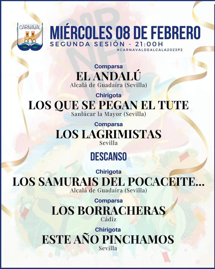 𝗢𝗥𝗗𝗘𝗡 𝗗𝗘 𝗔𝗖𝗧𝗨𝗔𝗖𝗜𝗢𝗡 del XXXV Concurso de #Carnaval de #AlcaládeGuadaíra para hoy miércoles 8 de febrero de 2023

#carnaval41500  #alcaladeguadaira #carnaval2023