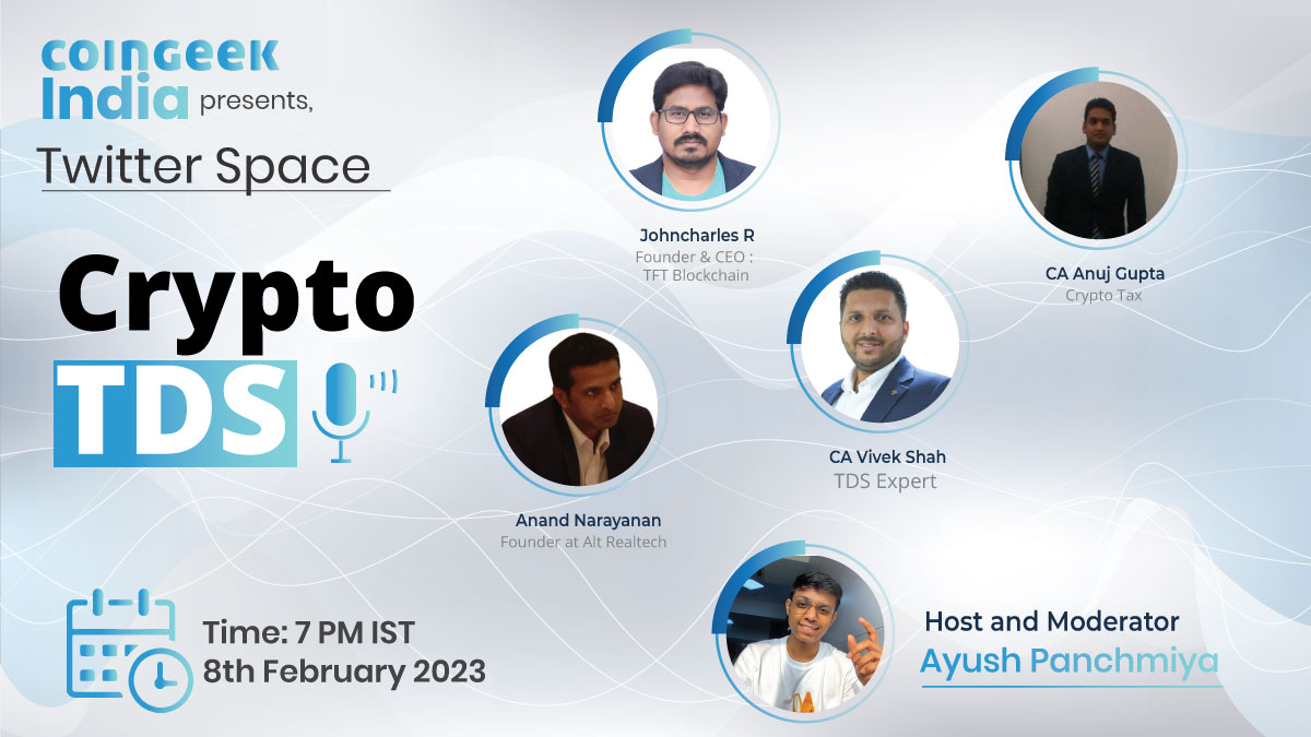 Join us today in our Twitter Space as we discuss what are the views of Web3 folks on 'crypto' TDS. 

Hear it directly from @cavivekshah @Caanujgupta89 @AnandSaysBuy @FintechTycoon
