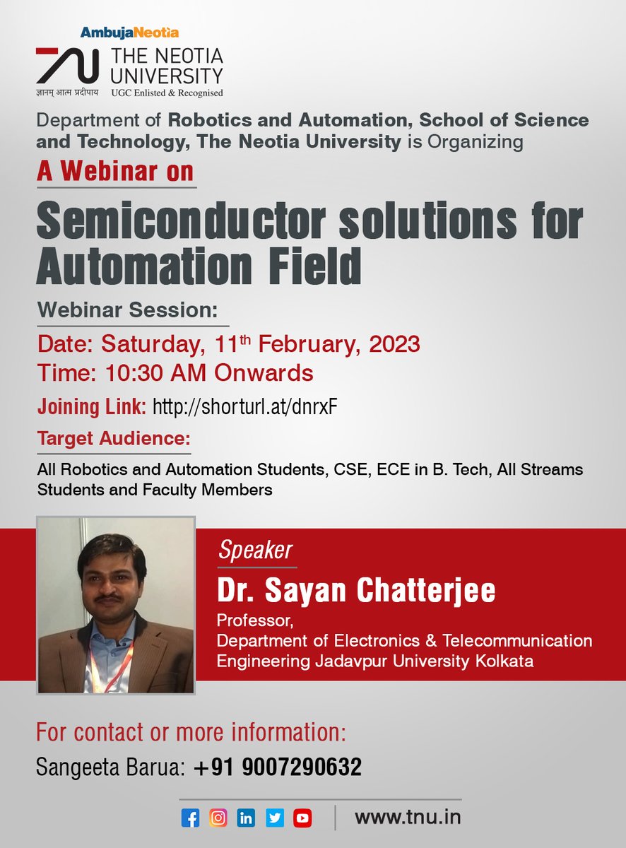 Joining Link : shorturl.at/dnrxF
Department of Robotics and Automation, School of Science and Technology, #TNU is Organizing a Webinar on Semiconductor solutions for Automation Field.

Date: Saturday, 11st February, 2023
Time: 10:30 AM

#education #robotics #semiconductor