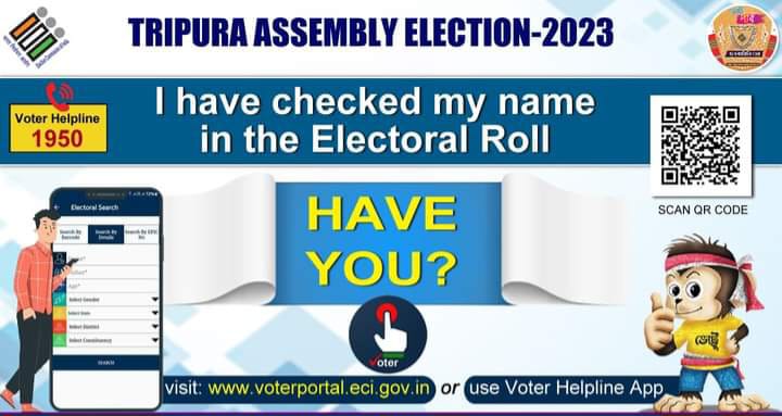 I have checked my name in the Electoral Roll. HAVE YOU❓
#TripuraElections2023 
#voterhelplineapp

<a href="/ECISVEEP/">Election Commission of India</a> 
<a href="/SpokespersonECI/">Spokesperson ECI</a> 
<a href="/ceotripura/">CEO, Tripura</a>